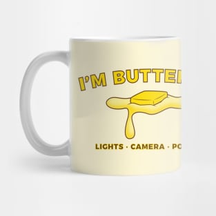 I'm Buttering Mug